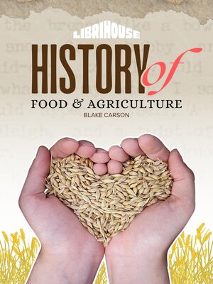 cover image of History of Food and Agriculture
